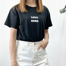 將圖片載入圖庫檢視器 Love More TEE
